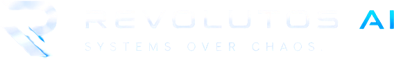 REVOLUTOS AI – Systems over Chaos.